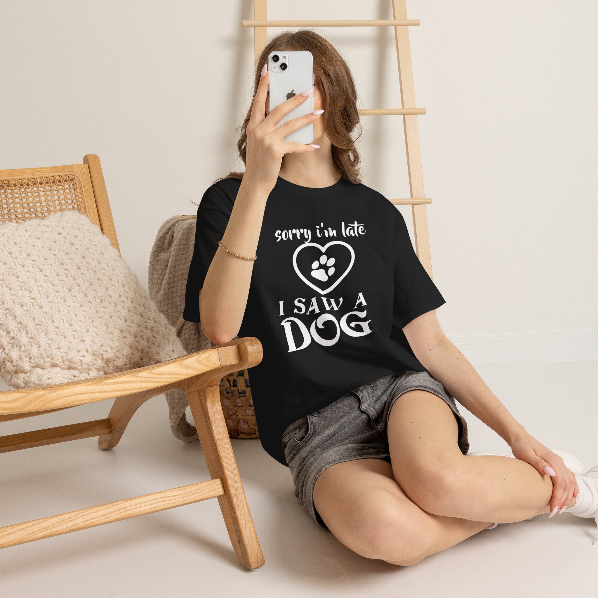 Sorry I'm Late I Saw A Dog T-Shirt — Funny Dog Lover Tee