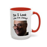 Chuck Schumer Coffee Mug!