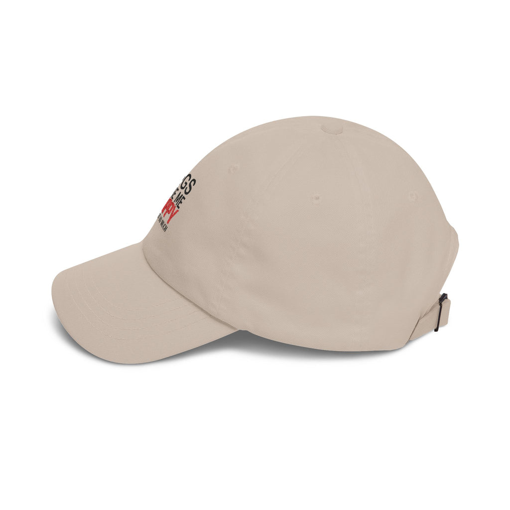 Dad Cap — "Dogs Make Me Happy (You, Not So Much)" Embroidered Hat