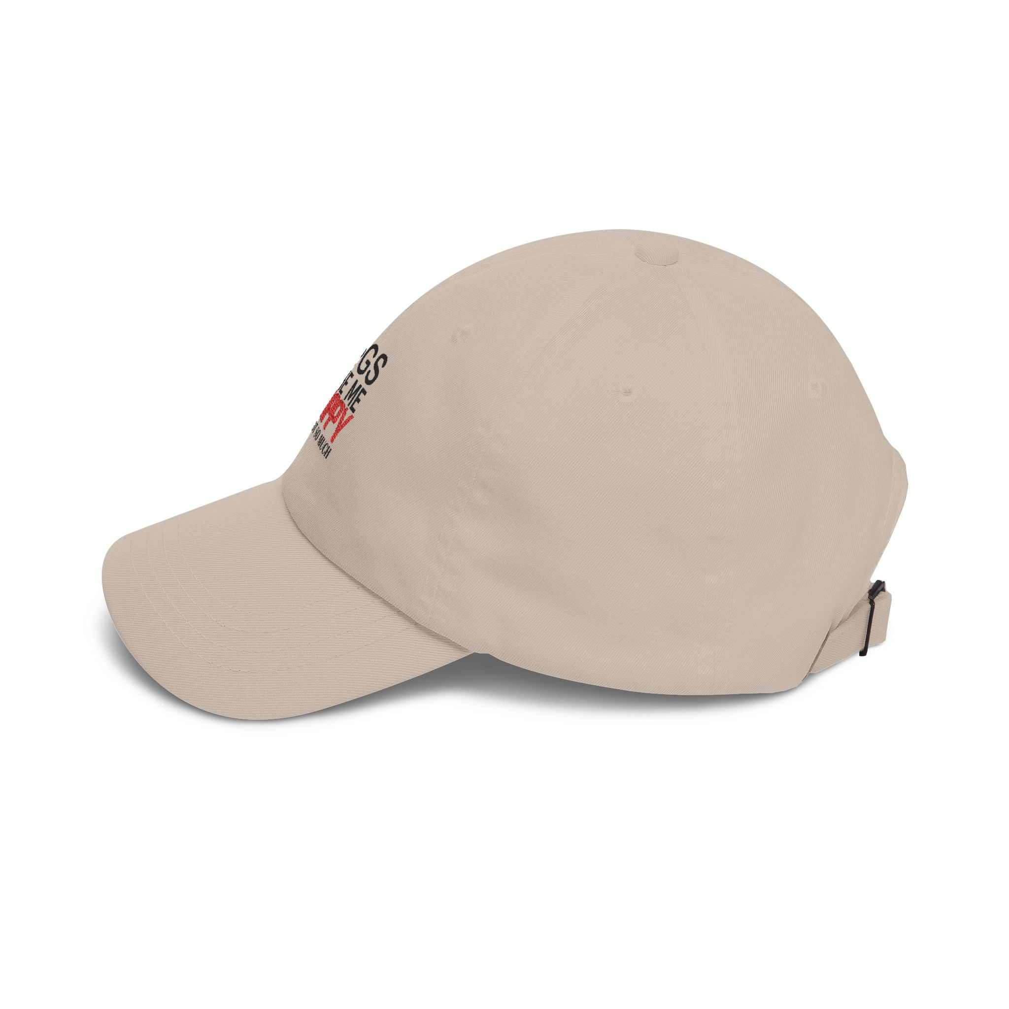 Dad Cap — "Dogs Make Me Happy (You, Not So Much)" Embroidered Hat