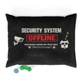 Security System OFFLINE Funny Pet Bed