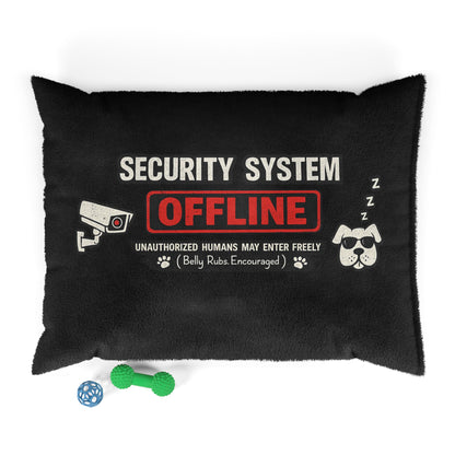 Security System OFFLINE Funny Pet Bed