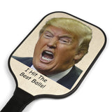 Novelty Pickleball Paddle Set – Funny Political Trump Design, “I Hit The Best Balls!”