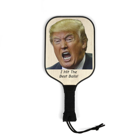 Novelty Pickleball Paddle Set – Funny Political Trump Design, “I Hit The Best Balls!”