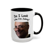 Chuck Schumer Coffee Mug!