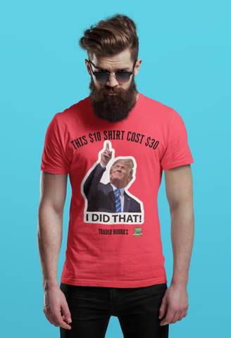 TRUMP I DID THAT T SHIRT