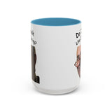 Chuck Schumer Coffee Mug!