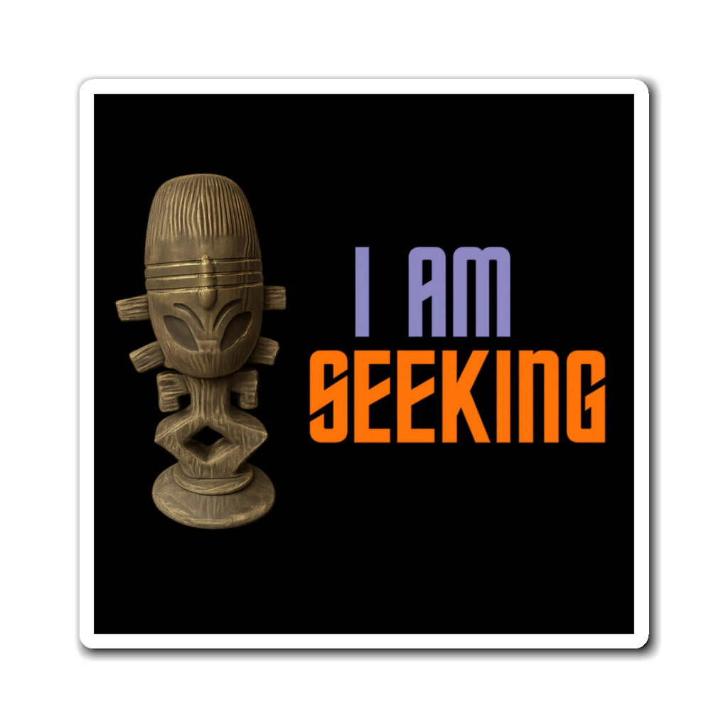 I Am Seeking Jamaharon Magnet